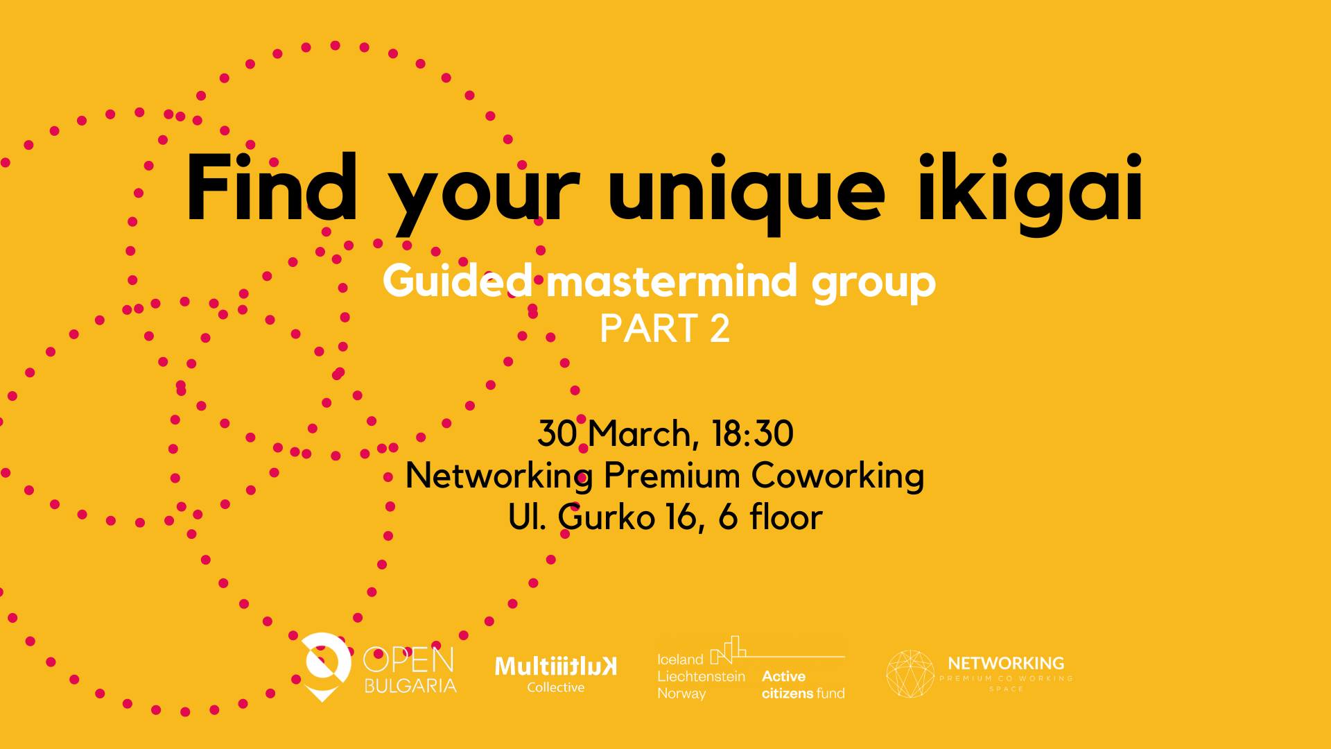 Find your unique ikigai: Guided mastermind group